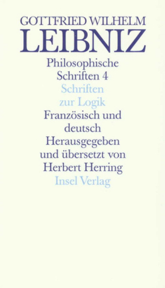 Schriften zur Logik und zur philosophischen Grundlegung von Mathematik und Naturwissenschaft