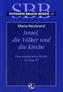 Israel, die Völker und die Kirche