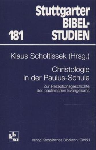 Christologie in der Paulus-Schule