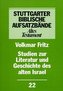 Studien zur Literatur und Geschichte des alten Israel