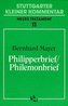 Philipperbrief; Philemonbrief