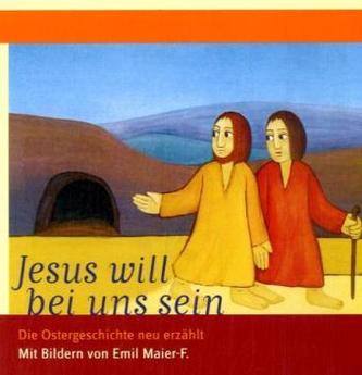 Jesus will bei uns sein