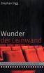 Wunder der Leinwand