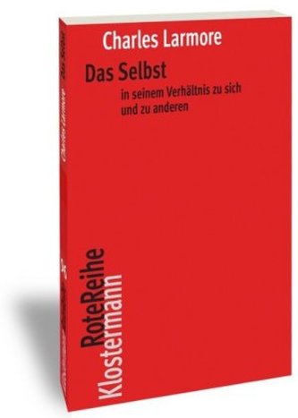 Das Selbst in seinem Verhältnis zu sich und zu anderen