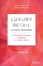 Luxury Retail and Digital Management