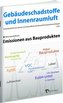 Gebäudeschadstoffe und Innenraumluft - Fachzeitschrift zum Schutz von Gesundheit und Umwelt bei baulichen Anlagen - 1.2017