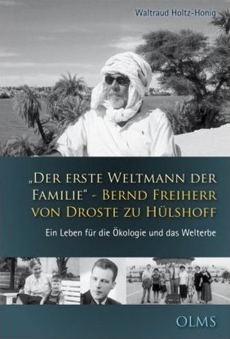 Der erste Weltmann der Familie - Bernd Freiherr von Droste zu Hülshoff