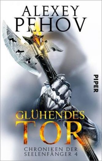Chroniken der Seelenfänger - Glühendes Tor