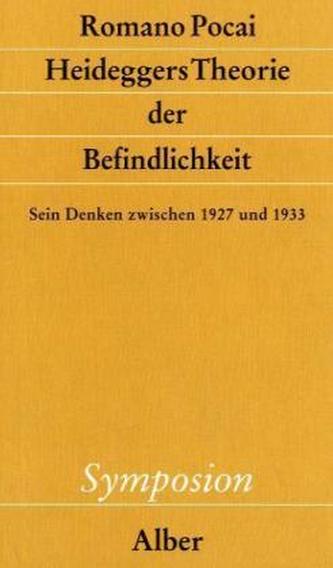 Heideggers Theorie der Befindlichkeit