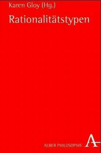 Rationalitätstypen Rationalitätstypen