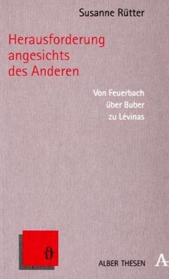 Herausforderung angesichts des Anderen