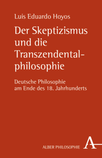 Der Skeptizismus und die Transzendentalphilosophie Der Skeptizismus und die Transzendentalphilosophie
