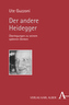 Der andere Heidegger