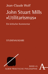 John Stuart Mills Utilitarismus