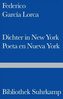 Dichter in New York. Poeta en Nueva York