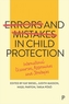 Errors and Mistakes in Child Protection