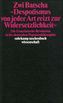 'Despotismus von jeder Art reizt zur Widersetzlichkeit'