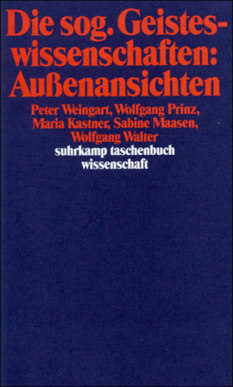 Die sogenannten Geisteswissenschaften, Außenansichten