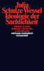 Ideologie der Sachlichkeit