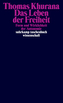 Das Leben der Freiheit