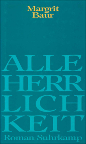 Alle Herrlichkeit