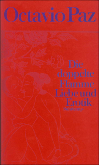 Die doppelte Flamme, Liebe und Erotik