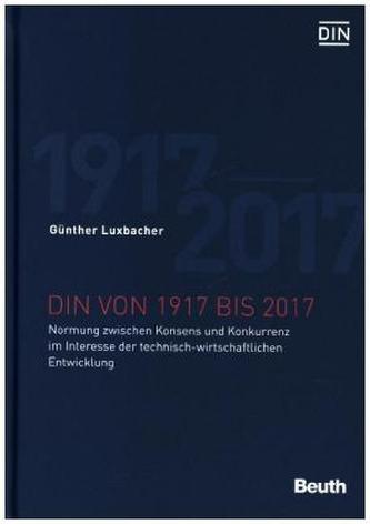 DIN von 1917 bis 2017