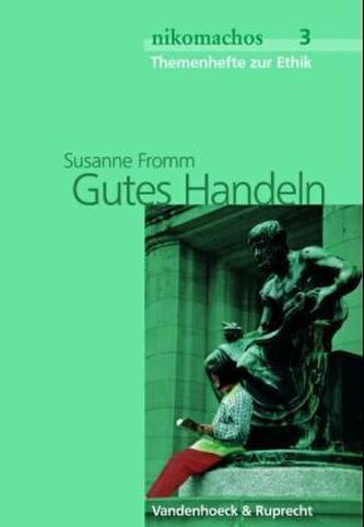 Gutes Handeln