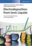 Electrodeposition from Ionic Liquids