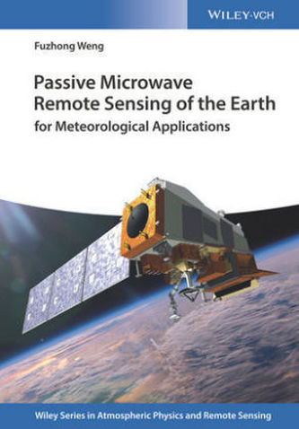 Passive Microwave Remote Sensing of the Earth for Meteorological Applications