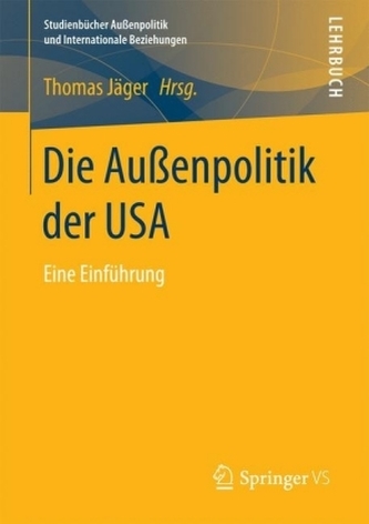Die Außenpolitik der USA