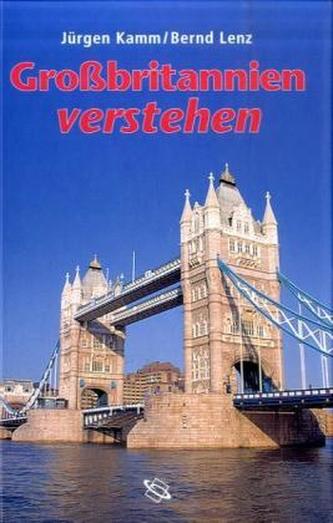 Großbritannien verstehen