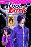 A Kiss from the Dark. Bd.2
