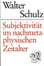 Subjektivität im nachmetaphysischen Zeitalter