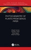 Phytochemistry of Plants from Genus Piper