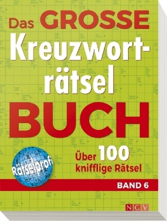 Das große Kreuzworträtsel-Buch. .6