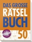 Das große Rätselbuch. Bd.50