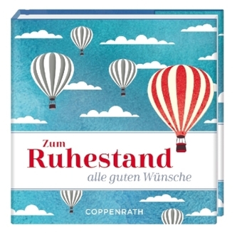 Zum Ruhestand alle guten Wünsche