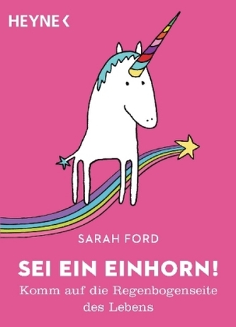 Sei ein Einhorn!