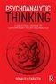 Psychoanalytic Thinking