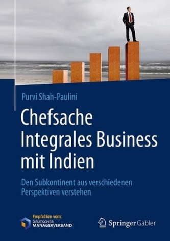 Chefsache Integrales Business mit Indien