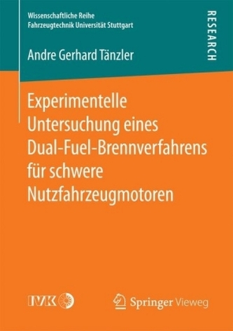 Experimentelle Untersuchung eines Dual-Fuel-Brennverfahrens für schwere Nutzfahrzeugmotoren