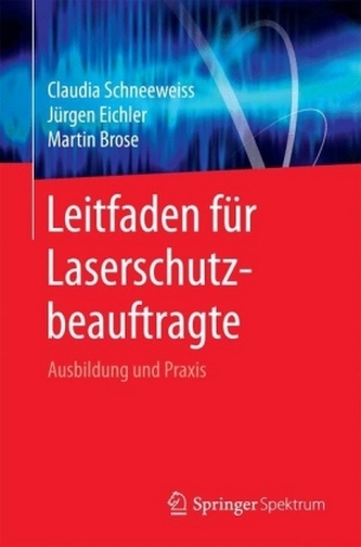 Leitfaden für Laserschutzbeauftragte