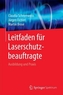 Leitfaden für Laserschutzbeauftragte