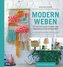 Modern Weben