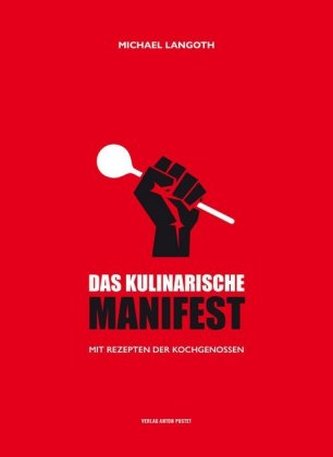 Das kulinarische Manifest Das kulinarische Manifest