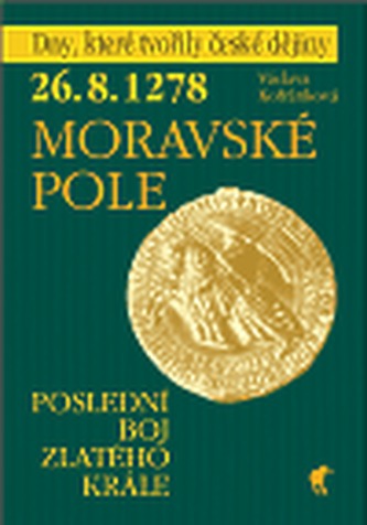 26. 8. 1278 - Moravské pole