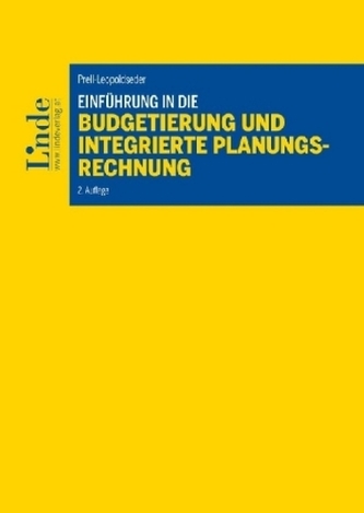 Einführung in die Budgetierung und integrierte Planungsrechnung