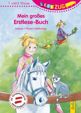 Mein großes Erstlese-Buch - Katzen, Hexen, Ballerinas