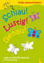 Schlau! Lustig! Genau! / Vorschule